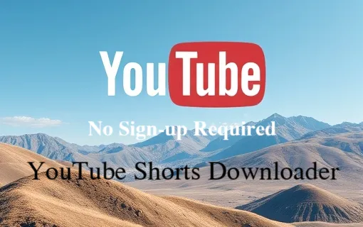 Best Free YouTube Shorts Downloader | Save Videos in HD & 4K